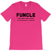 Funcle Like Dad, Only Cooler T-Shirt