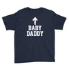 baby daddy funny new Youth Tee