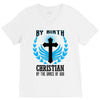 By Birth Christian By the Grace of God V-Neck Tee