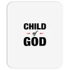Child of God Mousepad