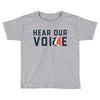 Women's March Hear Our Voice Toddler T-shirt