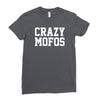 crazy mofos Ladies Fitted T-Shirt