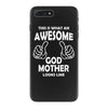 Awesome Godmother Looks Like iPhone 7 Plus Case