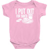 i put out for santa claus Baby Onesie