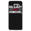 hillary is my homegirl funny Samsung Galaxy S7 Case