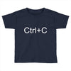 ctrl+c Toddler T-shirt