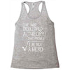 I've Just Developed A Theory That Proves I'm Not A Nerd Racerback Tank