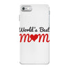 world  best mum iPhone 7 Case