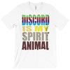 discord is my spirit animal T-Shirt