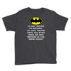 i'm not saying i'm batman funny Youth Tee