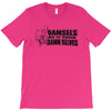 damsels do it their T-Shirt