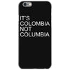 it's colombia not columbia iPhone 6/6s Case
