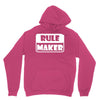 rule maker Unisex Hoodie