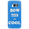 bow ties are cool Samsung Galaxy S7 Edge