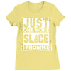 Just One More Slice I Promise Ladies Fitted T-Shirt
