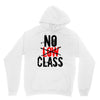 no low class Unisex Hoodie