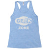 geek zone Racerback Tank