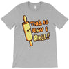 this İs how i roll T-Shirt