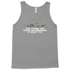 this t shirt was tested on dinosaurs Tank Top