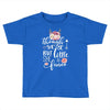 Though She Be But Little She Is Fierce Toddler T-shirt