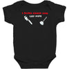i sling crack and lay pipe Baby Bodysuit
