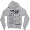 August Girl Facts Virgo Zipper Hoodie