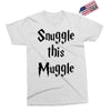 snuggle this muggle Exclusive T-shirt