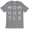 mom hustle T-Shirt