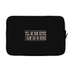 tell me now before i blow $50 on drinks Laptop sleeve