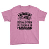 There Aren't  Many Things I Love More Than Fishing Youth Tee