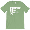 bass guitar funny music t shirt slappin da bass t shirt gifts for dad T-Shirt