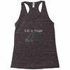 life is fragile Racerback Tank