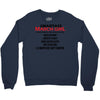 Smartass March Girl Crewneck Sweatshirt