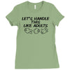 let's handle this like adults Ladies Fitted T-Shirt