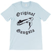 original gangsta T-Shirt
