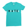 hate Ladies Fitted T-Shirt