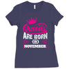 Queens Are Born in November Ladies Fitted T-Shirt