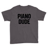 Piano Dude Youth Tee