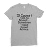 talk to myself Ladies Fitted T-Shirt