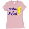 sabe a rayo Ladies Fitted T-Shirt