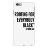 i&rsquo;m rooting for everybody black iPhone 6 Plus/6s Plus Case