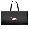 Excuse Me Is It February Yet Baby Boy Weekender Totes