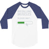 installing muscles please wait 3/4 Sleeve Shirt
