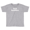 bad hombre Toddler T-shirt