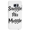 snuggle this muggle Samsung Galaxy S7 Edge