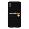 Mom to Bee Baby Girl iPhoneX