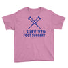 I Survived Foot Surgery Youth Tee