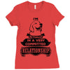I Am Labrador Retriever Actually In A Very Commited Relationship Ladies Fitted T-Shirt