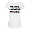 no more unicorns 2 Maternity Scoop Neck T-shirt
