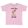 i speak fluent sarcazm. Toddler T-shirt